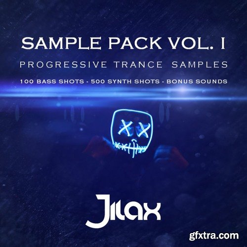 Jilax Sample Pack Vol 1 Progressive Trance WAV