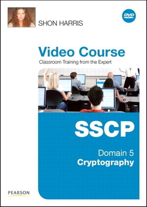 Oreilly - SSCP Video Course Domain 5 - Cryptography