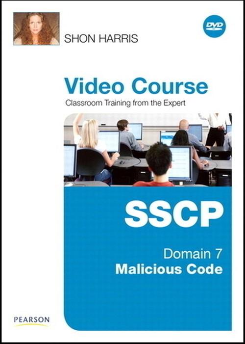 Oreilly - SSCP Video Course Domain 7 - Malicious Code