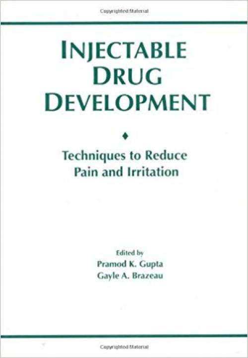 Injectable Drug Development: Techniques to Reduce Pain and Irritation