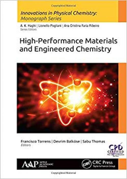 High-Performance Materials and Engineered Chemistry (Innovations in Physical Chemistry)