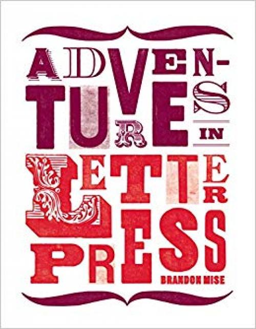 Adventures in Letterpress