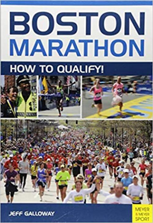 Boston Marathon: How to Qualify!