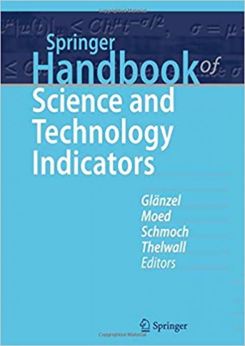 Springer Handbook of Science and Technology Indicators (Springer Handbooks)