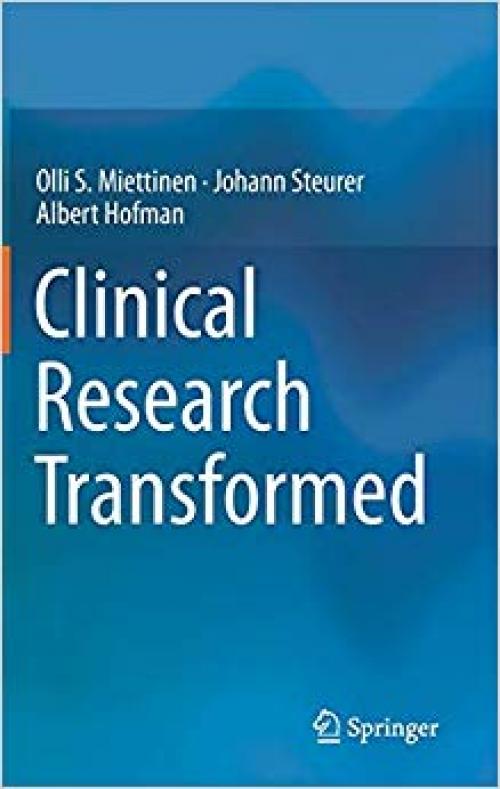 Clinical Research Transformed
