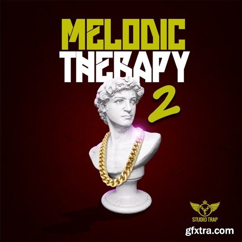 Studio Trap Melodic Therapy Vol 2 WAV MiDi SYLENTH KONTAKT NEXUS PRESETS