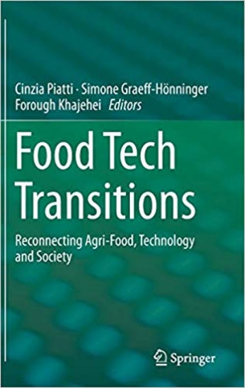 Food Tech Transitions: Reconnecting Agri-Food, Technology and Society