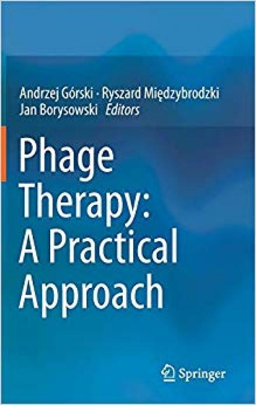 Phage Therapy: A Practical Approach
