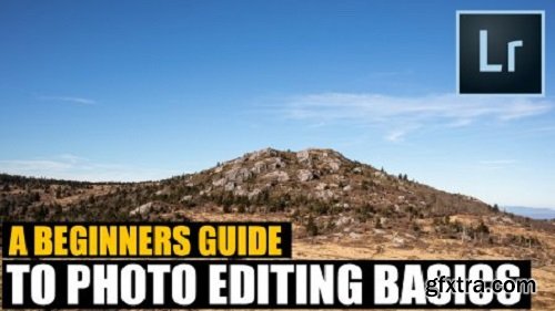 A Beginners Guide to Better Photo Editing in Adobe Lightroom