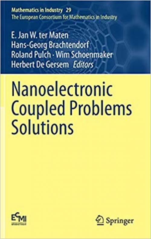 Nanoelectronic Coupled Problems Solutions (Mathematics in Industry)