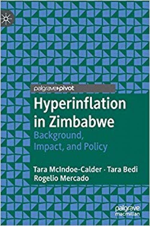 Hyperinflation in Zimbabwe: Background, Impact, and Policy