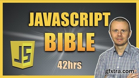 JavaScript Bible - JavaScript Bootcamp 2020 (Updated 1/2020)