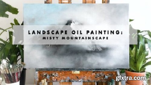 LANDSCAPE OIL PAINTING: MISTY MOUNTAIN