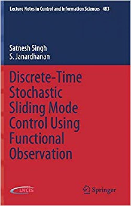 Discrete-Time Stochastic Sliding Mode Control Using Functional Observation (Lecture Notes in Control and Information Sciences)