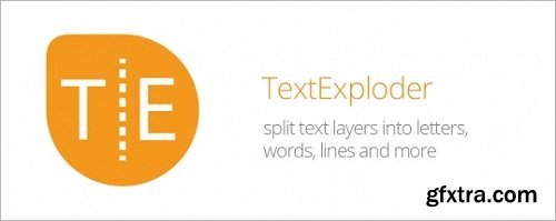 TextExploder V2.0.004 for After Effects Win/Mac