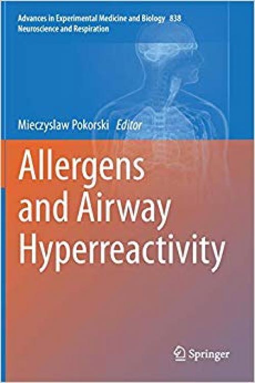Allergens and Airway Hyperreactivity (Advances in Experimental Medicine and Biology)