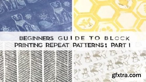 Beginner\'s Guide To Block Printing Patterns: Part 1