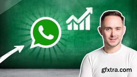 Whatsapp Marketing Mastery 2020