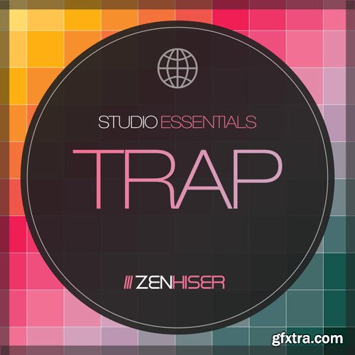 Zenhiser Studio Essentials Trap WAV