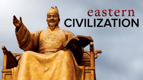TheGreatCoursesPlus - Foundations of Eastern Civilization