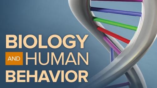 TheGreatCoursesPlus - Biology and Human Behavior: The Neurological Origins of Individuality, 2nd Edition