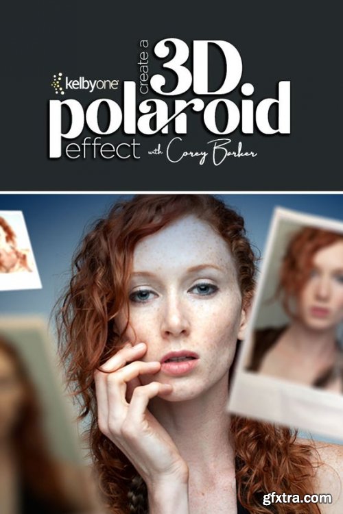 KelbyOne - Create A 3D Polaroid Effect