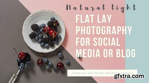 Natural Light Flat Lay Photography for Social Media or Blog