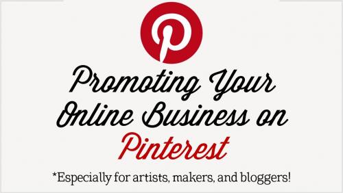 SkillShare - Promoting Your Online Business on Pinterest (Especially for artists, makers, and creatives!)