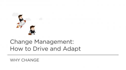 SkillShare - Change Management: How To Drive And Adapt