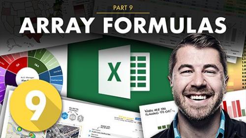 SkillShare - Excel Formulas & Functions Part 9: Array Formulas