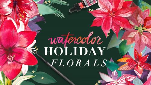 SkillShare - Watercolor Holiday Florals