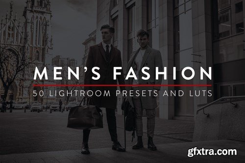 50 Men\'s Fashion Lightroom Presets and LUTs