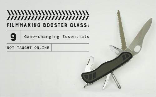 SkillShare - Filmmaking Booster Class: 9 Game-changing Essentials Not Taught Online