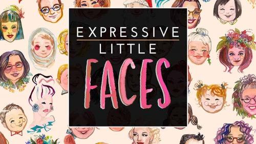 SkillShare - Expressive Little Faces: Proportions, Painting, Personality