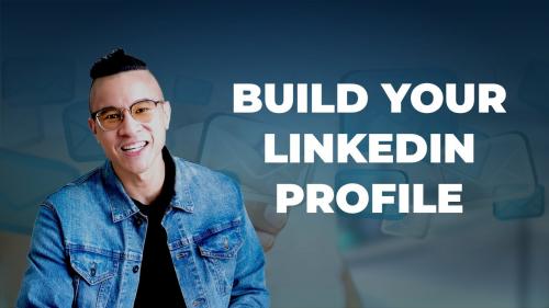 SkillShare - How to Build Your LinkedIn Profile for Business, Entrepreneurship, Business, Startups, & Freelancers