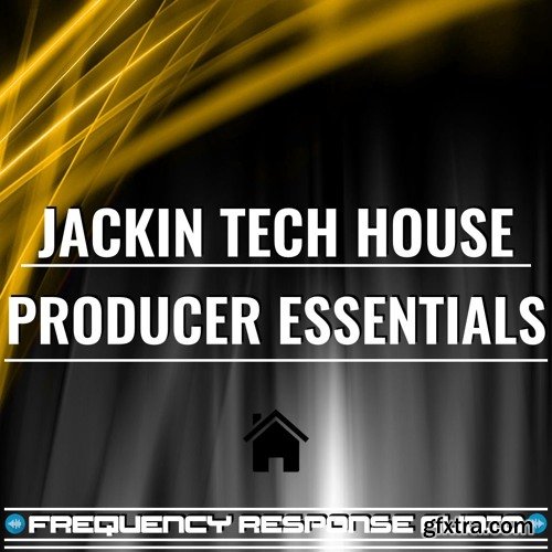 Frequency Response Audio Jackin Tech House Producer Esssentials WAV