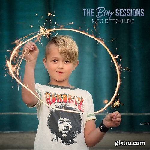 Meg Bitton — The Boy Sessions