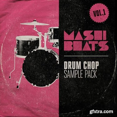 MASHIBEATS Sample Packs Drum Chop Vol 1 WAV