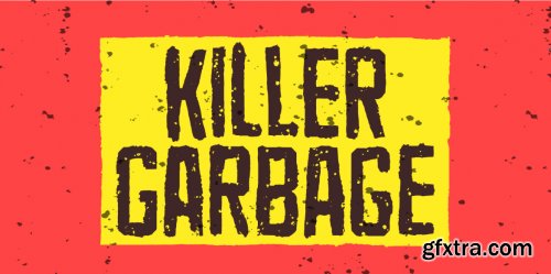Killer Garbage Complete Family