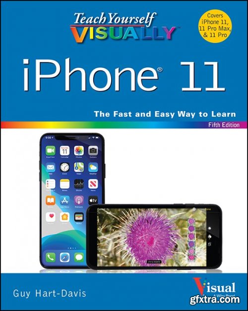 Teach Yourself VISUALLY iPhone 11, 11Pro, and 11 Pro Max (Teach Yourself VISUALLY (Tech)), 5th Edition