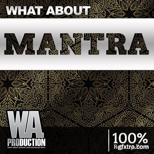 WA Production Mantra Wav Midi Presets FLP