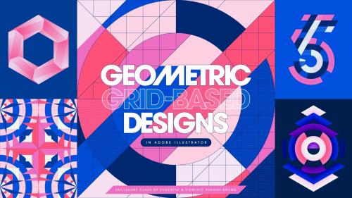 SkillShare - Mastering Illustrator Tools & Techniques for Creating Geometric Grid-Based Designs