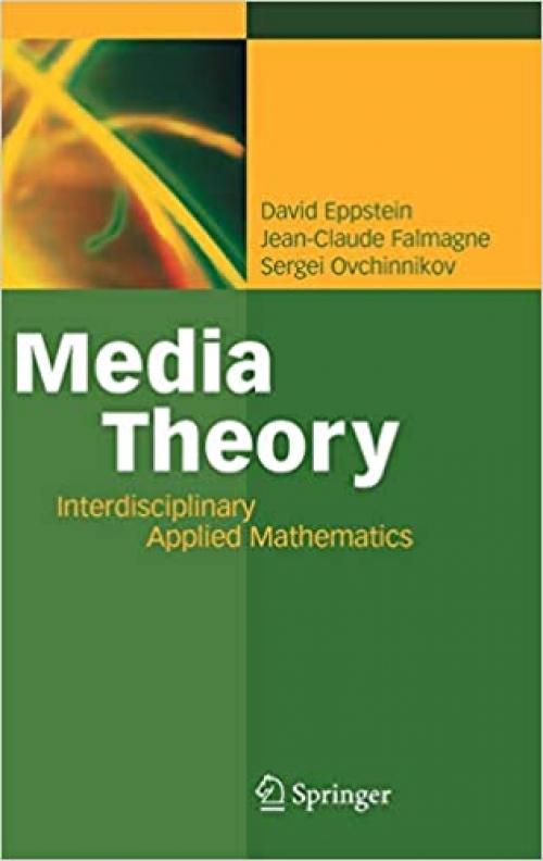 Media Theory: Interdisciplinary Applied Mathematics