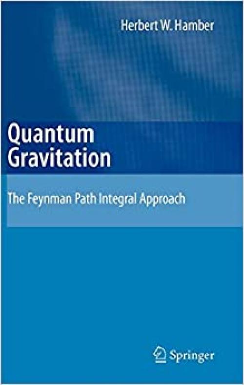 Quantum Gravitation: The Feynman Path Integral Approach