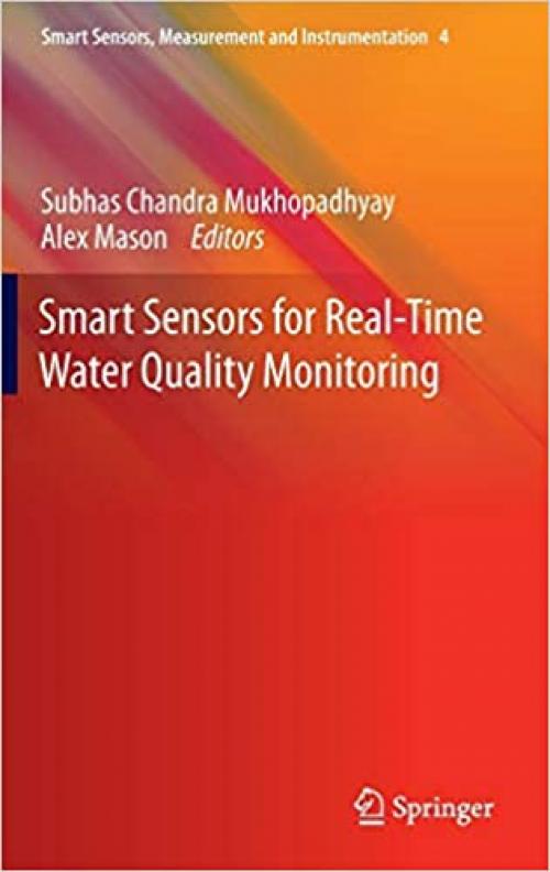 Smart Sensors for Real-Time Water Quality Monitoring (Smart Sensors, Measurement and Instrumentation)