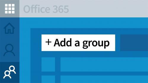 Lynda - Office 365: Groups for Administrators