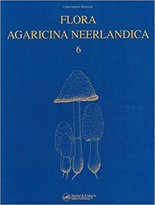 Flora Agaricina Neerlandica - Volume 6