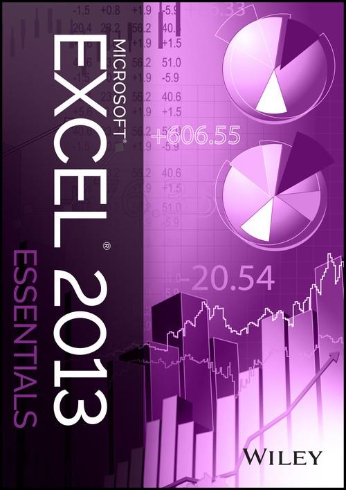 Oreilly - Microsoft Excel 2013: Essentials
