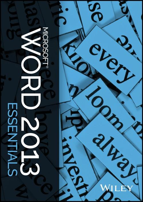 Oreilly - Microsoft Word 2013 Essentials