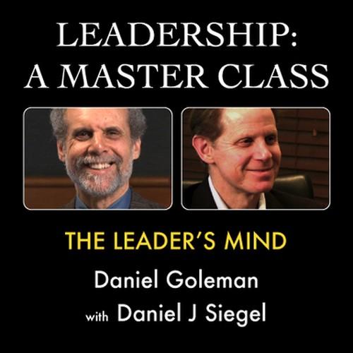 Oreilly - Leadership: A Master Class - The Leader's Mind
